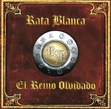 El reino olvidado — Rata Blanca